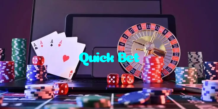 Quick Bet